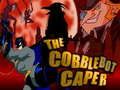 Gêm Y Caper Cobblebot ar-lein