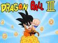 GĂȘm Dragon Ball III ar-lein GĂȘm Dragon Ball III ar-lein