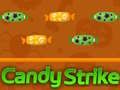 Gêm Candy Strike ar-lein