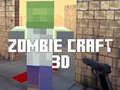 Gêm Zombie Craft 3D ar-lein