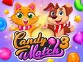 Gêm Candy Match 3 ar-lein