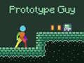 Gêm Guy Prototip ar-lein