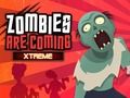 Gêm Mae Zombie'n Dod Xtreme ar-lein