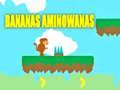 Gêm Bananas Aminowanas ar-lein