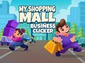 Gêm Fy Clicker Busnes y Ganolfan Siopa ar-lein