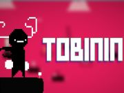 Gêm Tobinin ar-lein