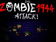 Gêm Ymosodiad Zombie 1944 ar-lein