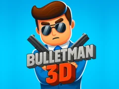 Gêm BulletMan 3D ar-lein