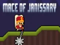 Gêm Mace yr Janissary ar-lein