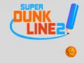 Gêm Super Dunk Llinell 2 ar-lein