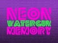 GĂȘm Cofio Dwr Pistol Neon ar-lein GĂȘm Cofio Dwr Pistol Neon ar-lein