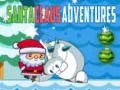 Gêm Aventures Santa Claus ar-lein
