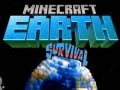 Gêm Survivhe ar y Ddaearth yn Minecraft ar-lein Gêm Survivhe ar y Ddaearth yn Minecraft ar-lein