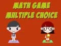 Gêm Gêm Mathemateg Dewis Lluosog ar-lein