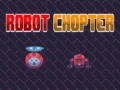 Gêm Robot Chopter ar-lein