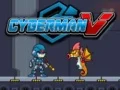 Gêm Cyberman V ar-lein