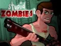 Gêm Zombie Stupid 2 ar-lein