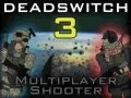 Gêm Deadswitch 3 ar-lein
