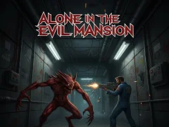 Gêm Yn Unig Yn Y Plasty Drwg ar-lein