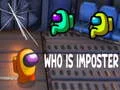 Gêm Pwy yw'r impostor? ar-lein