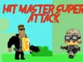 Gêm Meistr Ymosod Super ar-lein Gêm Meistr Ymosod Super ar-lein