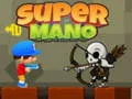 Gêm Super Mano ar-lein