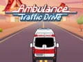 Gêm Gyrrwr Ambulance yn y Traffig ar-lein