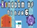 Gêm Teyrnas Ninja 6 ar-lein