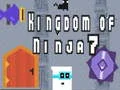 Gêm Teyrnas Ninja 7 ar-lein