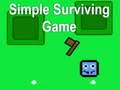 Gêm Gêm Survive Syml ar-lein Gêm Gêm Survive Syml ar-lein