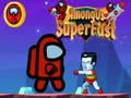 Gêm Ymhlith Ni Super Gyflym ar-lein