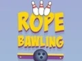 Gêm Bowling Rhaff ar-lein