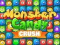 Gêm Monster Candy Crush ar-lein Gêm Monster Candy Crush ar-lein