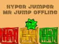 Gêm Neidi hyper Mr Jump i ffwrdd ar-lein