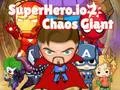 Gêm Superhero.io 2 Gigant Chaos ar-lein