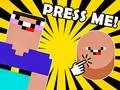 Gêm Botwm Noob ar-lein Gêm Botwm Noob ar-lein