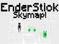 Gêm Map Nefoedd EnderStick ar-lein