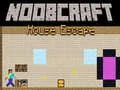 Gêm Noobcraft: Dianc yn y Tŷ ar-lein