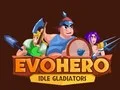 Gêm EvoHero: Gladiators Gweithgar ar-lein