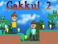 Gêm Gakkul 2 ar-lein