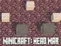 Gêm Minicraft: Rhyfel Pen ar-lein
