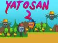 Gêm Yatosan 2 ar-lein