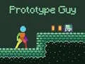 Gêm Guy Prototip ar-lein