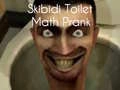 Gêm Jôc Mathau Skibidi Toilet ar-lein