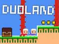 Gêm Duoland ar-lein