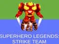 Gêm Legends Superhero: Tîm Taro ar-lein