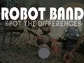Gêm Band Robot Ddaw'r anghysondebau ar-lein