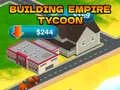 Gêm Tycoon Adeiladu Ymerodraeth ar-lein
