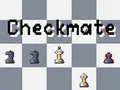 GĂȘm Checkmate ar-lein GĂȘm Checkmate ar-lein