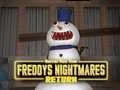 GĂȘm Dychweliad Dremau Freddy ar-lein GĂȘm Dychweliad Dremau Freddy ar-lein